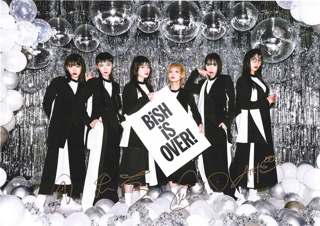 BiSH is over メンバー全員直筆サイン入りポスター 非売品-