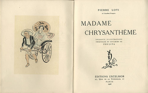 Excelsior ピエール ロティ 藤田嗣治 挿画本 お菊さん Pierre Loti Madame Chrysantheme