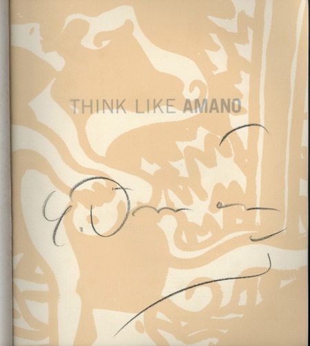 サイン入り】THINK LIKE AMANO -Yoshitaka Amano