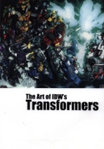 TRANSFORMERS THE ART OF IDW's TRANSFORMERS(TPB)