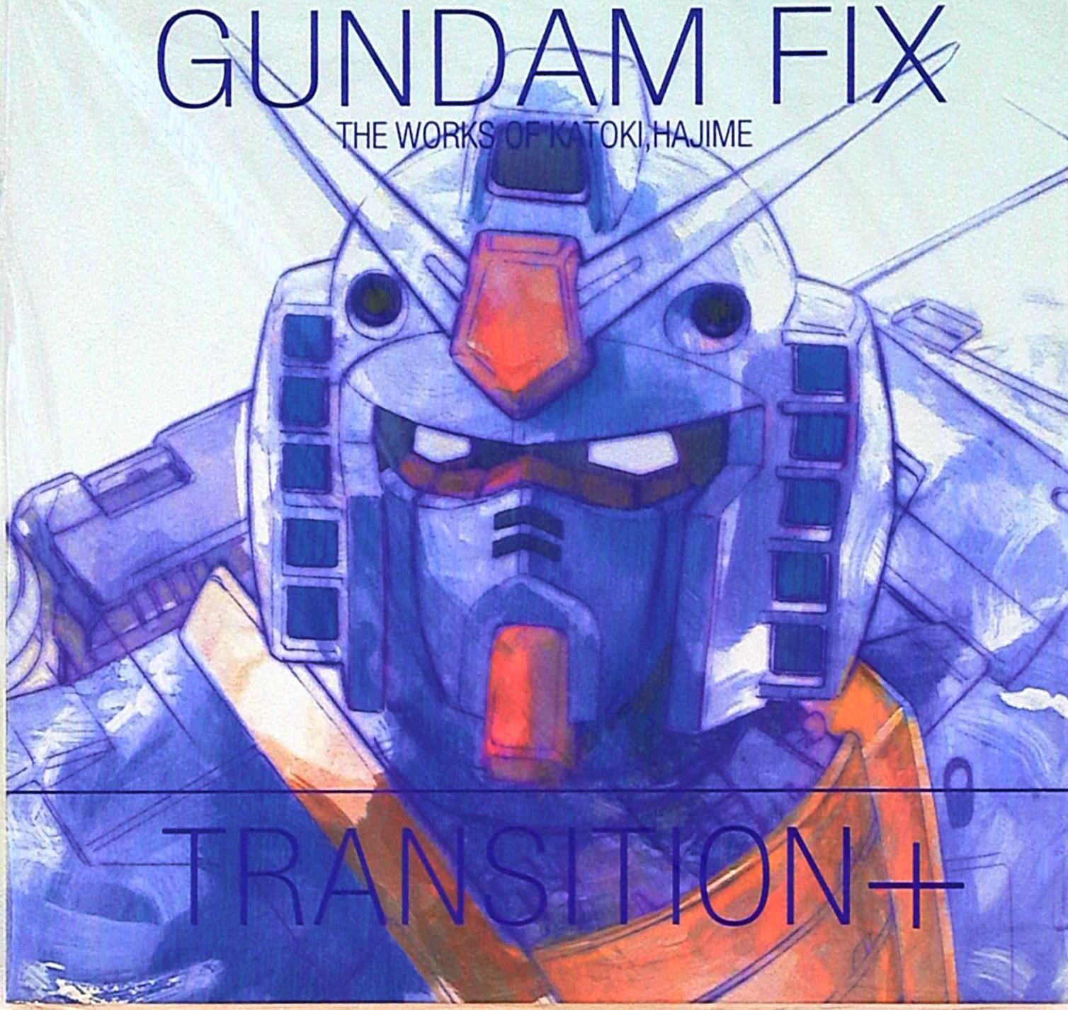 カトキハジメ Gundam Fix Transition まんだらけ Mandarake