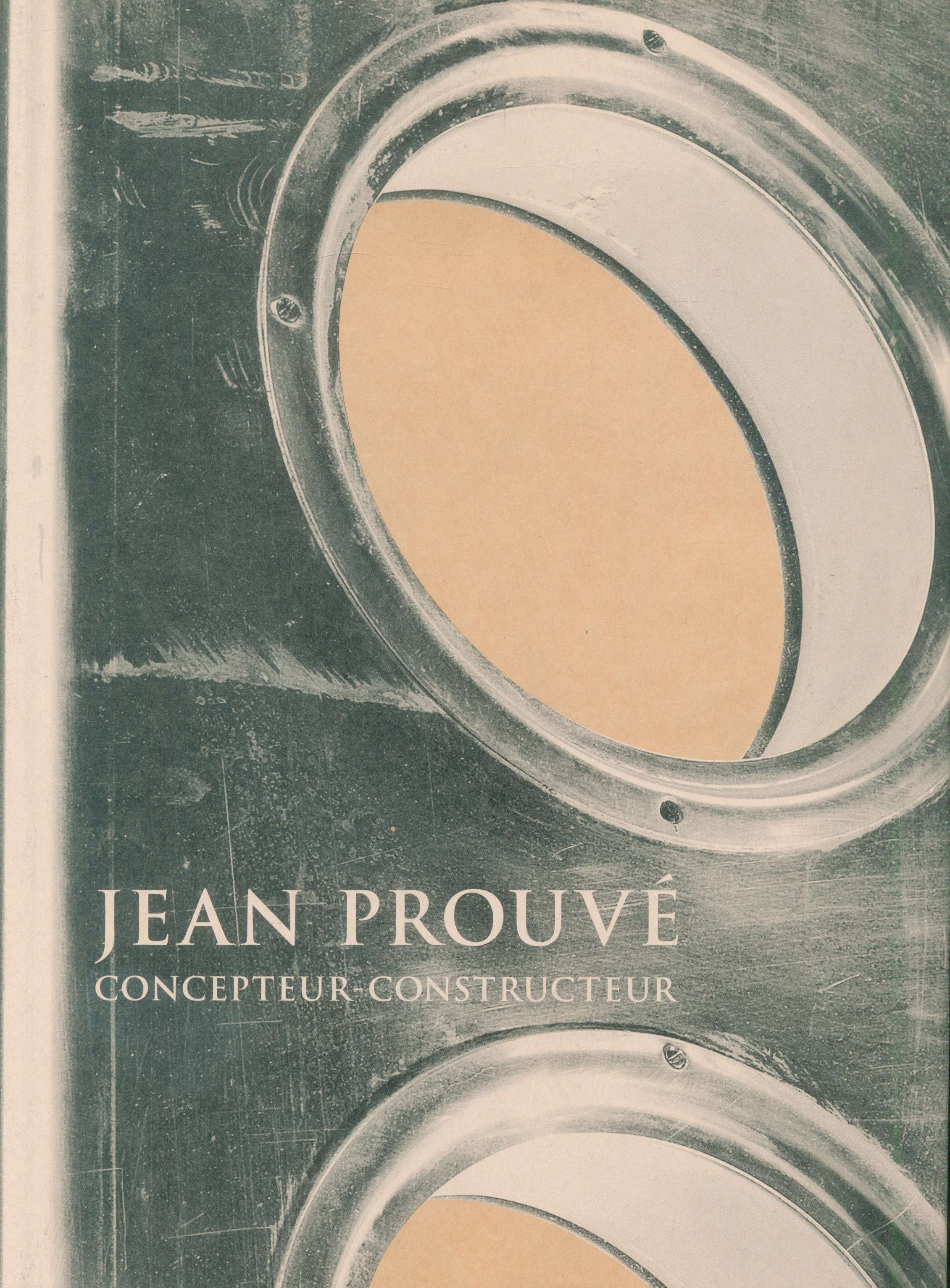 ジャン・プルーヴェ 20世紀デザインの巨人
