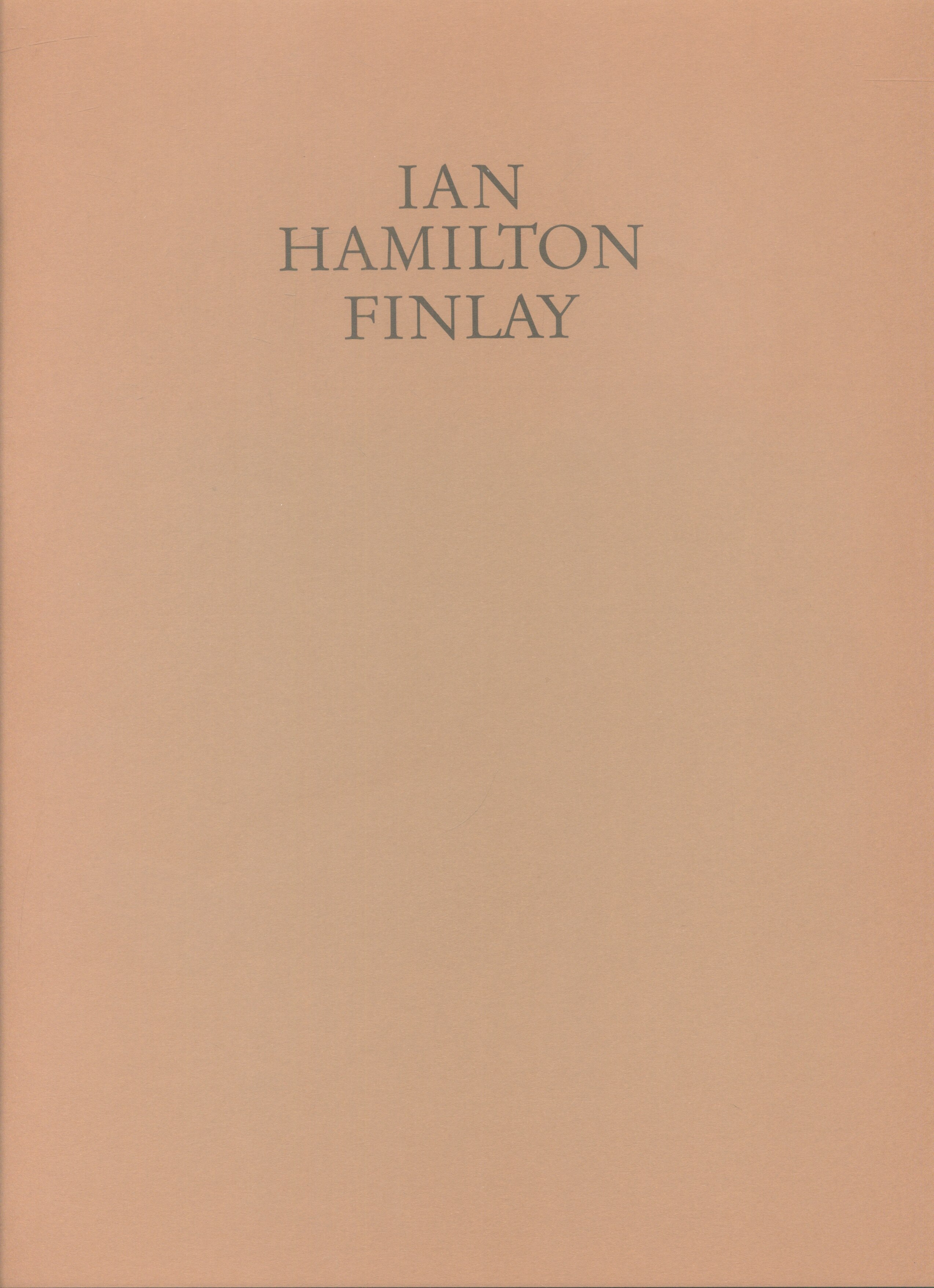 IAN HAMILTON FINLAY FRANKFURTER KUNSTVEREIN 1991