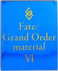 TYPE MOON Fate/Grand Order material VI 6