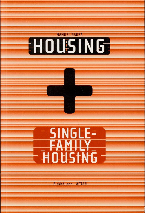 mandarake | manuel gausa 「housing/single-family housing」
