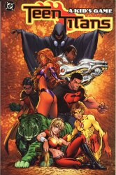 DC COMICS TEEN TITANS A KID'S GAME(PB) 1