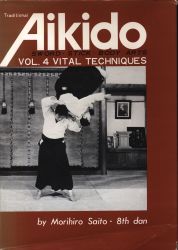 斉藤守弘 Traditional Aikido : Sword、Stick、Body、Arts 4
