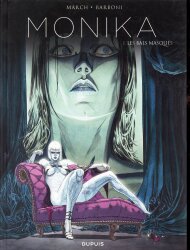 DUPUIS LES BALS MASQUES MARCH GUILLEM MONIKA(HC) 1