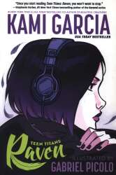 DC INK KAMI GARCIA TEEN TITANS:RAVEN (PB)