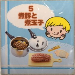 リーメント ぷちサンプルシリーズ ほっぺがおちちゃう! 5.煮豚と煮玉子