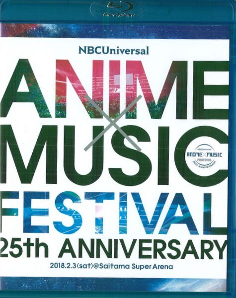 Live Blu-ray NBCUniversal ANIME × MUSIC FESTIVAL ~ 25th