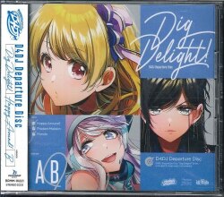 アニメCD Happy Around! Dig Delight! Bver.