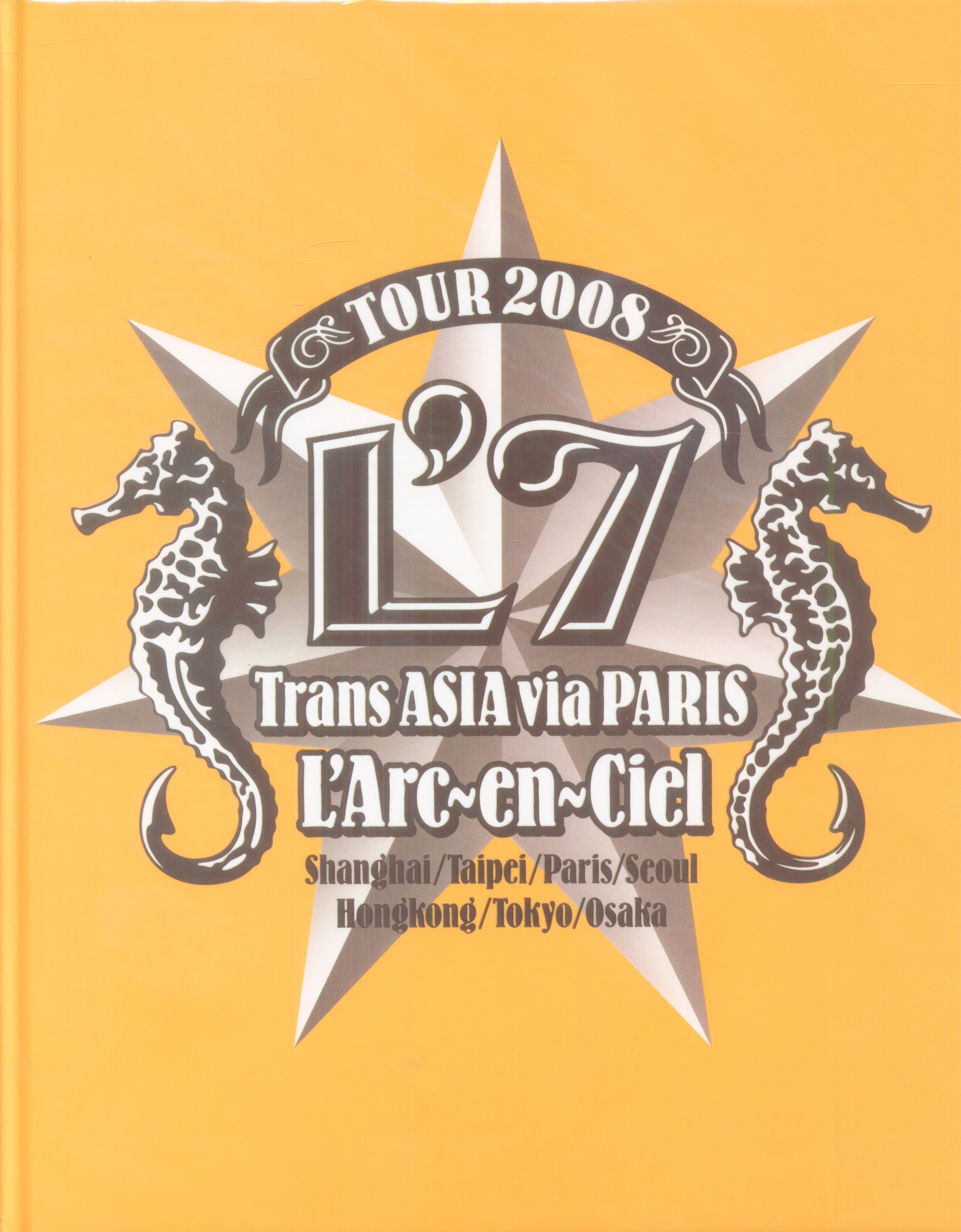 L'Arc～en～Ciel TOUR 2008 L'7 Trans ASIA via PARIS パンフレット 