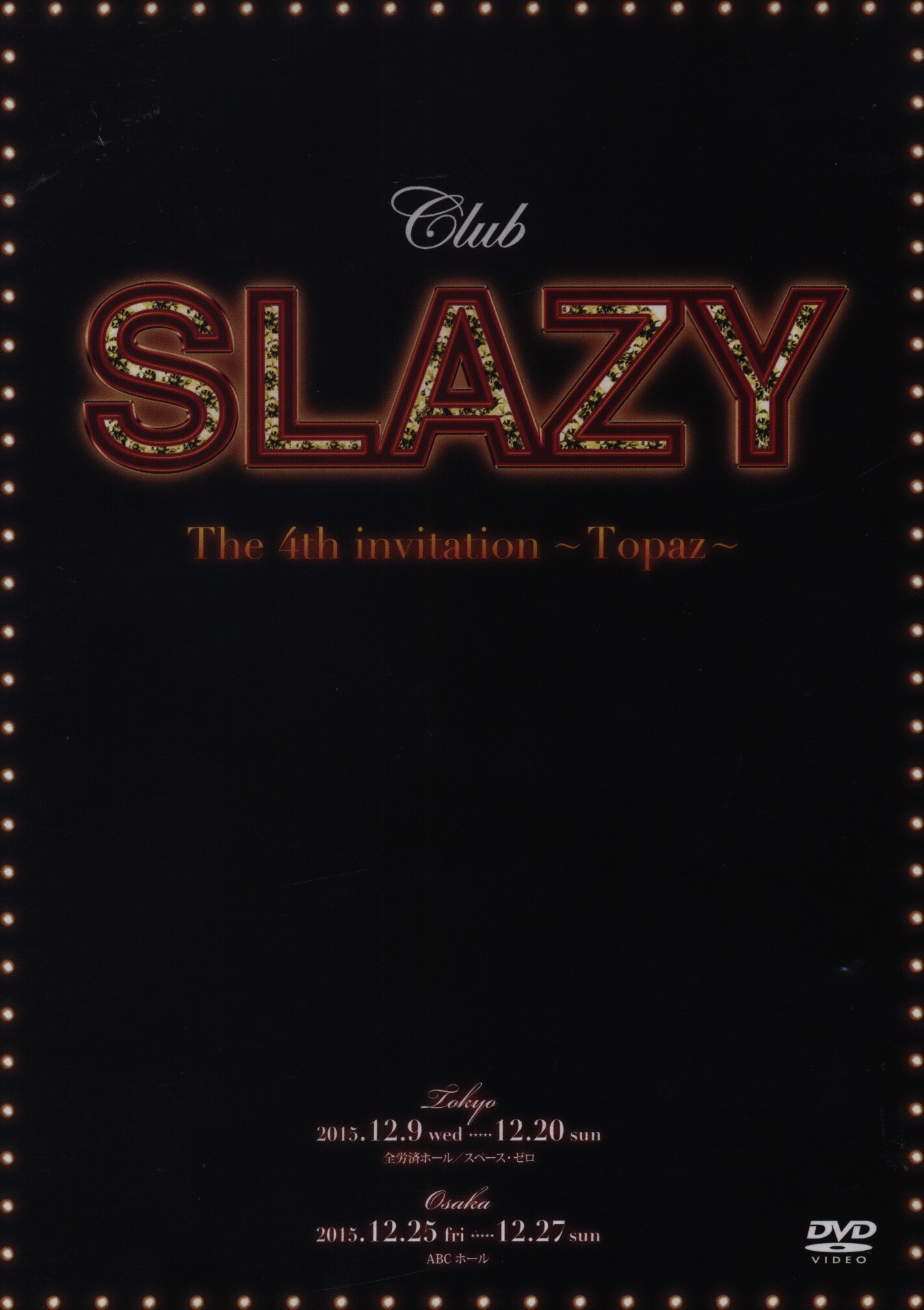 CLUB SLAZYThe Final invivitation DVD - zimazw.org