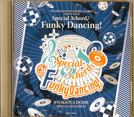 ライブBlu-ray 【コロムビア限定CD付】THE IDOLM＠STER CINDERELLA GIRLS 7thLIVE TOUR Special  3chord Funky Dancing! ＠NAGOYA DOME | まんだらけ Mandarake