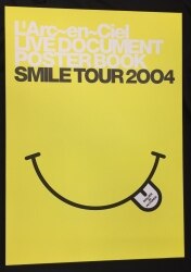 ラルク SMILE TOUR 2004 ﾎﾟｽﾀｰﾌﾞｯｸ＆DVD 訳あり