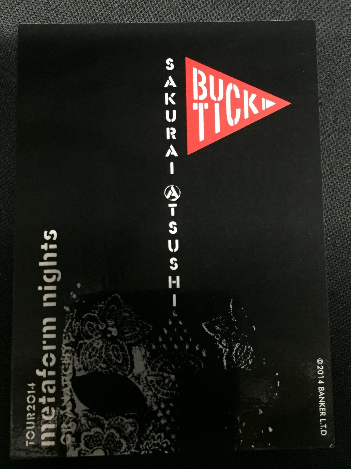 BUCK-TICK TOUR 2014 metaform nights ～或いはアナーキー～ 櫻井敦司 