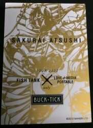 BUCK-TICK TOUR 2022 FISH TANK × LOVE & MEDIA PORTABLE ONLY LIVE 