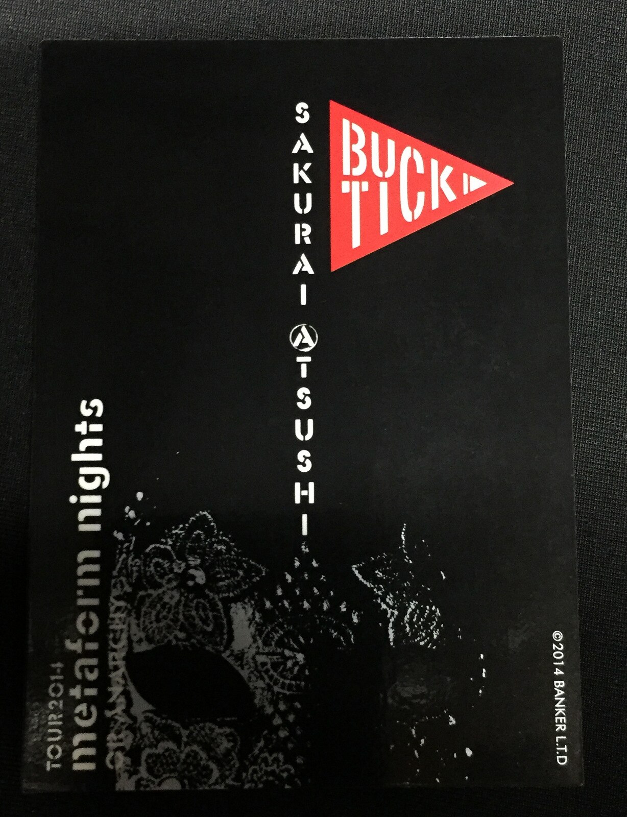 BUCK-TICK TOUR 2014 metaform nights ～或いはアナーキー～ 櫻井敦司 