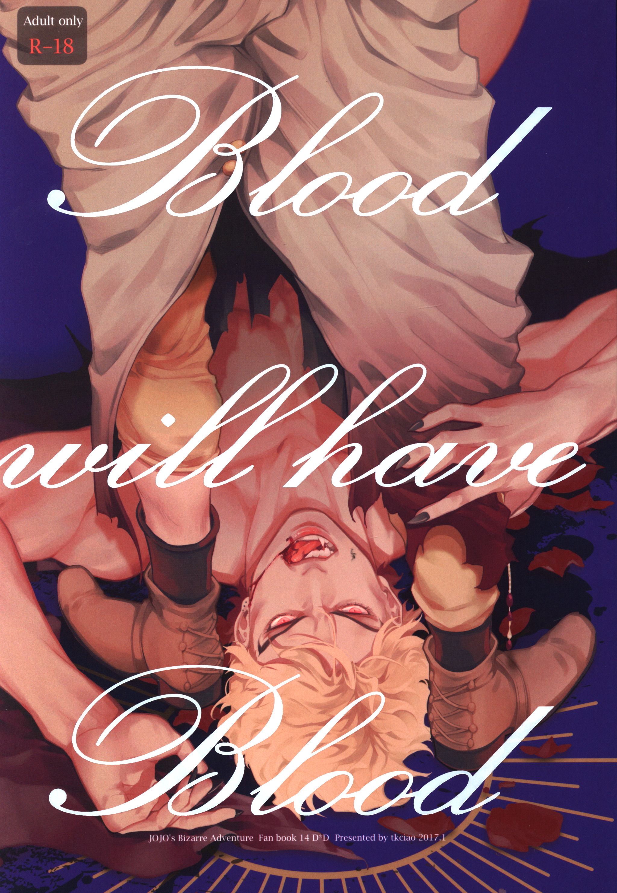 Tkciao (Mr. Taka) Blood Will Have Blood