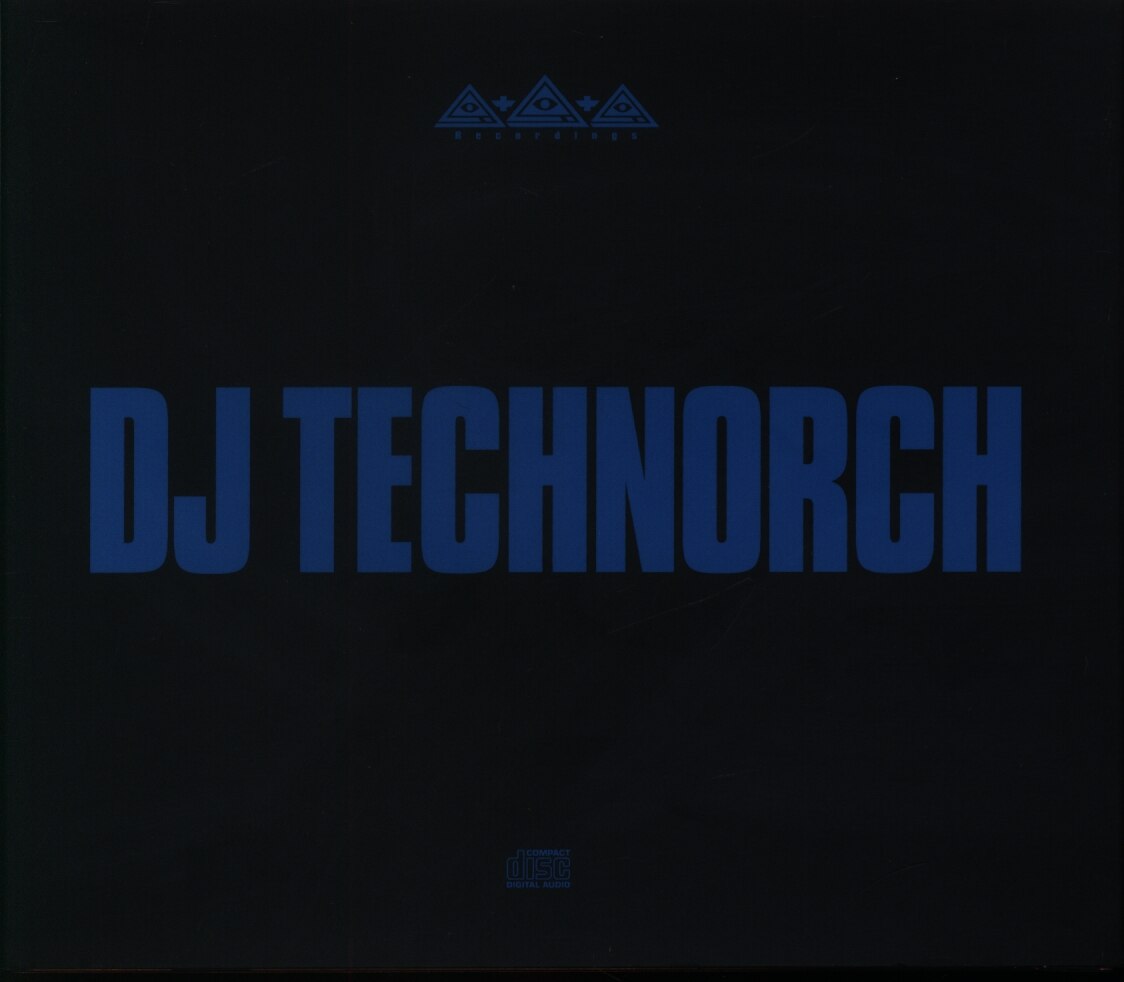 999 Recordings (DJ TECHNORCH) THE BEST OF DJ TECHNORCH 20032013
